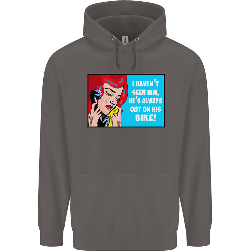 I Haven't Seen Him Biker Funny Motorcycle Mens 80% Cotton Hoodie Charcoal