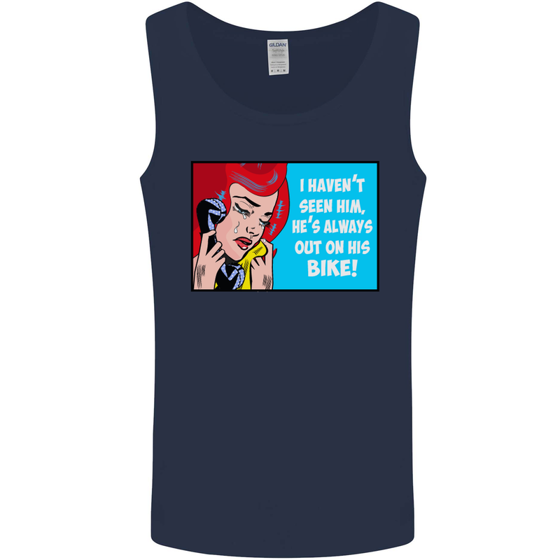 I Haven't Seen Him Biker Funny Motorcycle Mens Vest Tank Top Navy Blue