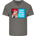 I Haven't Seen Him Fishing Funny Fisherman Mens V-Neck Cotton T-Shirt Charcoal