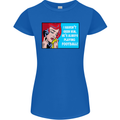 I Haven't Seen Him Playing Football Funny Womens Petite Cut T-Shirt Royal Blue