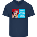 I Haven't Seen Him Playing Rugby Funny Mens V-Neck Cotton T-Shirt Navy Blue