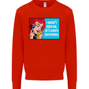 I Haven't Seen Him Skydiving Skydiver Funny Mens Sweatshirt Jumper Bright Red