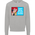 I Haven't Seen Him Skydiving Skydiver Funny Mens Sweatshirt Jumper Sports Grey