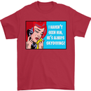I Haven't Seen Him Skydiving Skydiver Funny Mens T-Shirt Cotton Gildan Red