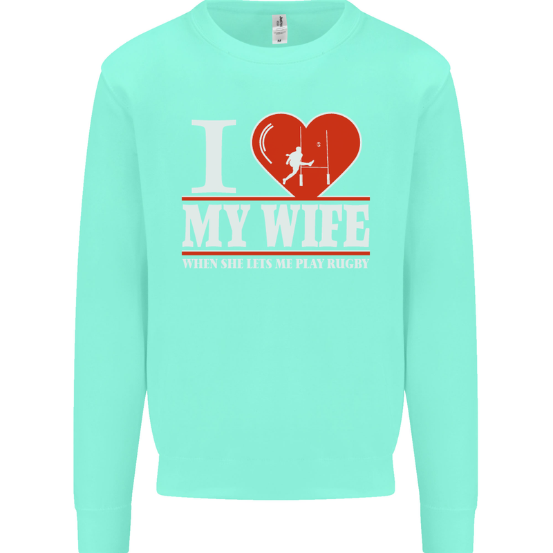 I Heart My Wife Rugby Player Funny Union Mens Sweatshirt Jumper Peppermint