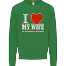 I Heart My Wife She Did Buy Me This Funny Mens Sweatshirt Jumper Irish Green