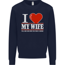 I Heart My Wife She Did Buy Me This Funny Mens Sweatshirt Jumper Navy Blue