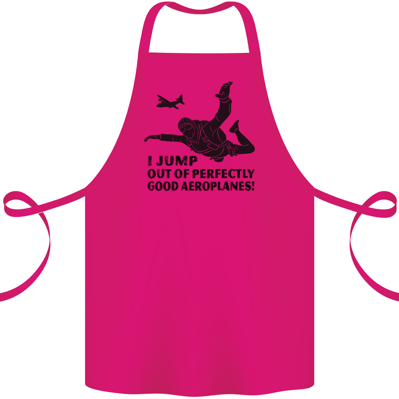 I Jump out of Good Aeroplanes Skydiving Cotton Apron 100% Organic Pink