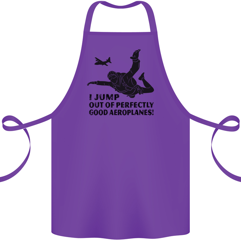 I Jump out of Good Aeroplanes Skydiving Cotton Apron 100% Organic Purple