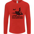 I Jump out of Good Aeroplanes Skydiving Mens Long Sleeve T-Shirt Red