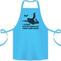 I Jump out of Good Airplanes Para Skydiving Cotton Apron 100% Organic Turquoise