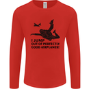 I Jump out of Good Airplanes Para Skydiving Mens Long Sleeve T-Shirt Red