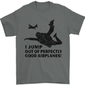 I Jump out of Good Airplanes Para Skydiving Mens T-Shirt Cotton Gildan Charcoal