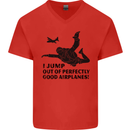 I Jump out of Good Airplanes Para Skydiving Mens V-Neck Cotton T-Shirt Red
