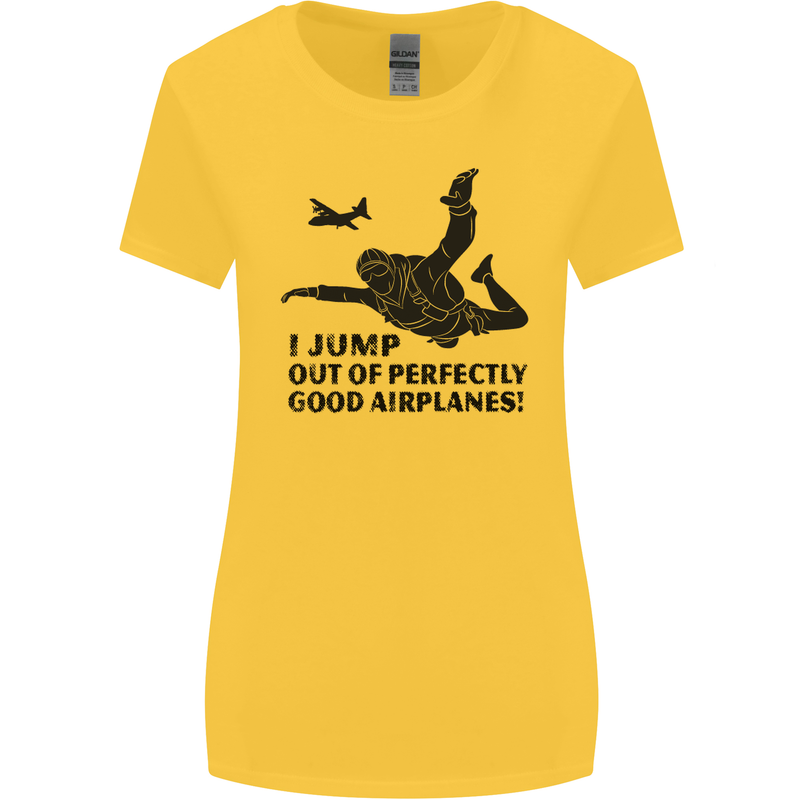 I Jump out of Good Airplanes Para Skydiving Womens Wider Cut T-Shirt Yellow
