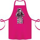 I Just Need More Space Funny Astonaut Cotton Apron 100% Organic Pink