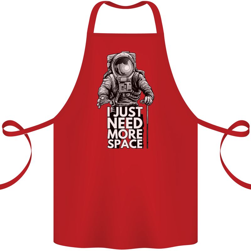 I Just Need More Space Funny Astonaut Cotton Apron 100% Organic Red