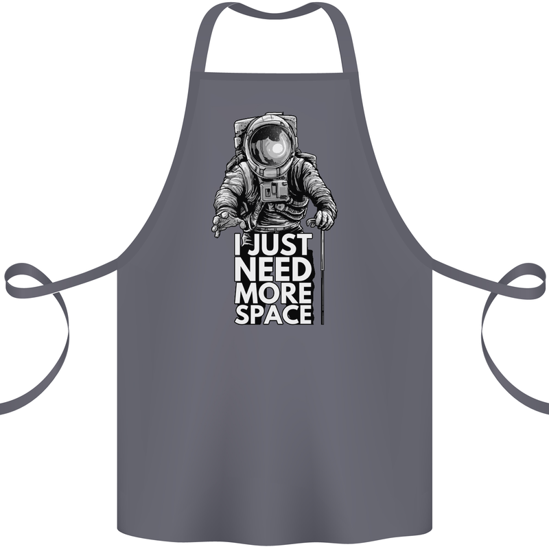 I Just Need More Space Funny Astonaut Cotton Apron 100% Organic Steel