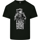 I Just Need More Space Funny Astonaut Kids T-Shirt Childrens Black