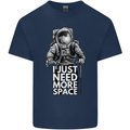 I Just Need More Space Funny Astonaut Kids T-Shirt Childrens Navy Blue