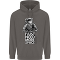 I Just Need More Space Funny Astonaut Mens 80% Cotton Hoodie Charcoal