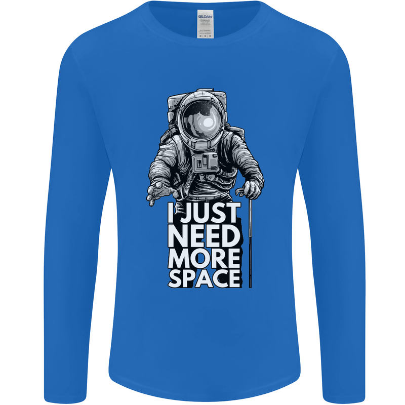 I Just Need More Space Funny Astonaut Mens Long Sleeve T-Shirt Royal Blue