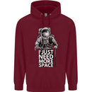 I Just Need More Space Funny Astronaut Childrens Kids Hoodie Maroon