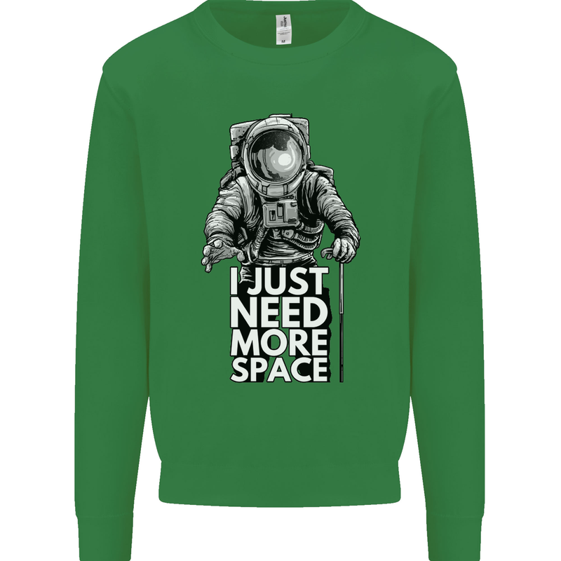 I Just Need More Space Funny Astronaut Kids Sweatshirt Jumper Irish Green