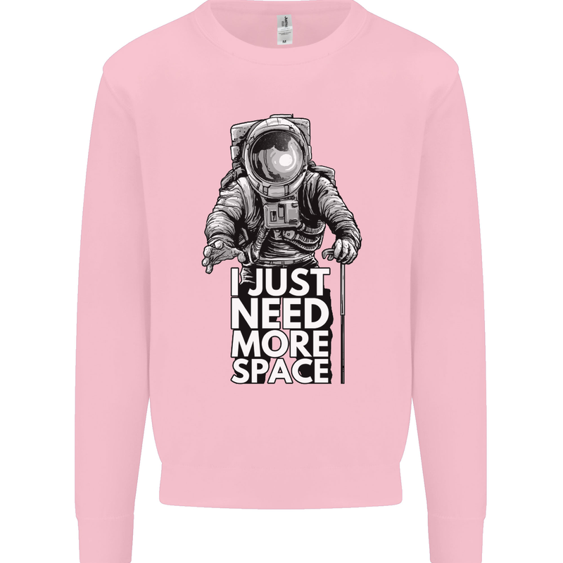 I Just Need More Space Funny Astronaut Kids Sweatshirt Jumper Light Pink