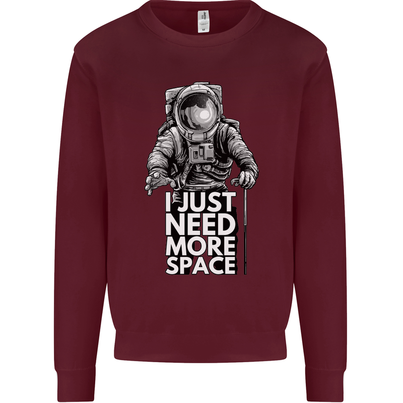 I Just Need More Space Funny Astronaut Kids Sweatshirt Jumper Maroon