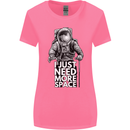 I Just Need More Space Funny Astronaut Womens Wider Cut T-Shirt Azalea