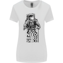 I Just Need More Space Funny Astronaut Womens Wider Cut T-Shirt White