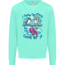I Know I'm Crazy Funny Bird Slogan Kids Sweatshirt Jumper Peppermint