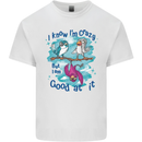 I Know I'm Crazy Funny Bird Slogan Kids T-Shirt Childrens White