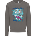 I Know I'm Crazy Funny Bird Slogan Mens Sweatshirt Jumper Charcoal