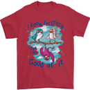 I Know I'm Crazy Funny Bird Slogan Mens T-Shirt 100% Cotton Red