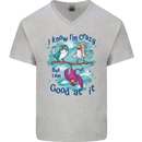 I Know I'm Crazy Funny Bird Slogan Mens V-Neck Cotton T-Shirt Sports Grey