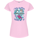 I Know I'm Crazy Funny Bird Slogan Womens Petite Cut T-Shirt Light Pink