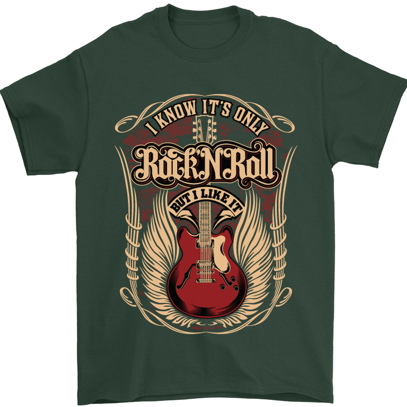 I Know It’s Only Rock ’n’ Roll Music Guitar Mens T-Shirt Cotton Gildan Forest Green
