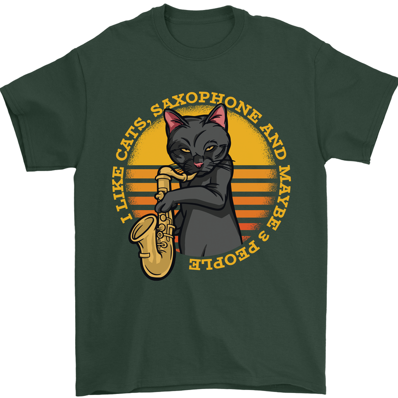 I Like Cats, Saxophones & Maybe 3 People Mens T-Shirt Cotton Gildan Forest Green