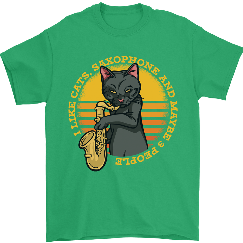 I Like Cats, Saxophones & Maybe 3 People Mens T-Shirt Cotton Gildan Irish Green