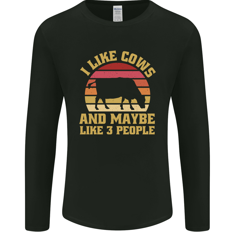 I Like Cows & 3 People Funny Sarcastic Slogan Mens Long Sleeve T-Shirt Black