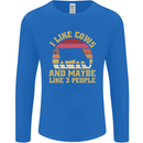 I Like Cows & 3 People Funny Sarcastic Slogan Mens Long Sleeve T-Shirt Royal Blue