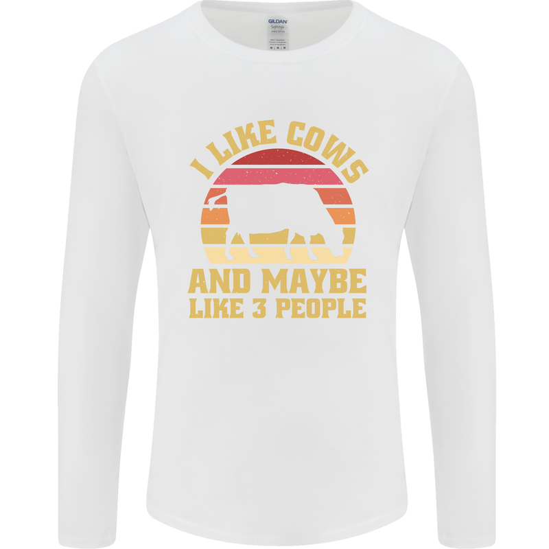 I Like Cows & 3 People Funny Sarcastic Slogan Mens Long Sleeve T-Shirt White