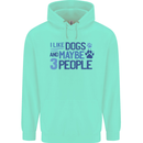 I Like Dogs and Maybe Three People Childrens Kids Hoodie Peppermint