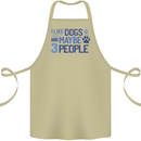 I Like Dogs and Maybe Three People Cotton Apron 100% Organic Khaki