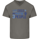 I Like Dogs and Maybe Three People Mens V-Neck Cotton T-Shirt Charcoal