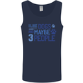 I Like Dogs and Maybe Three People Mens Vest Tank Top Navy Blue