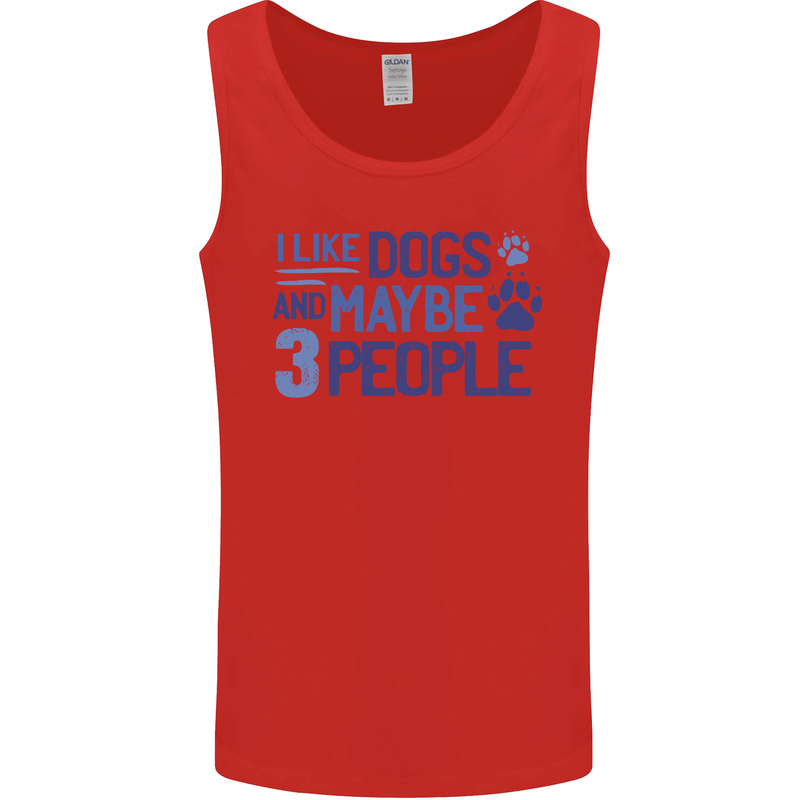 I Like Dogs and Maybe Three People Mens Vest Tank Top Red