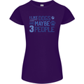 I Like Dogs and Maybe Three People Womens Petite Cut T-Shirt Purple